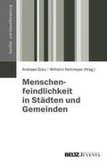 Grau / Heitmeyer |  Menschenfeindlichkeit in Städten und Gemeinden | Buch |  Sack Fachmedien