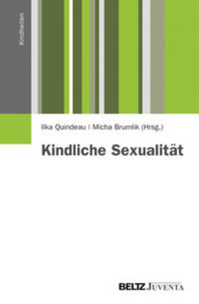 Quindeau / Brumlik | Kindliche Sexualität | Buch | 978-3-7799-1552-2 | sack.de
