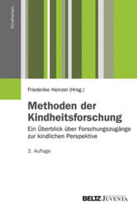 Heinzel | Methoden der Kindheitsforschung | Buch | 978-3-7799-1553-9 | sack.de