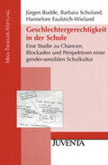 Budde / Scholand / Faulstich-Wieland |  Geschlechtergerechtigkeit in der Schule | Buch |  Sack Fachmedien