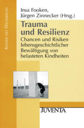 Fooken / Zinnecker |  Trauma und Resilienz | Buch |  Sack Fachmedien