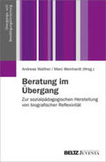 Walther / Weinhardt |  Beratung im Übergang | Buch |  Sack Fachmedien