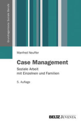 Neuffer | Case Management | Buch | 978-3-7799-1962-9 | sack.de