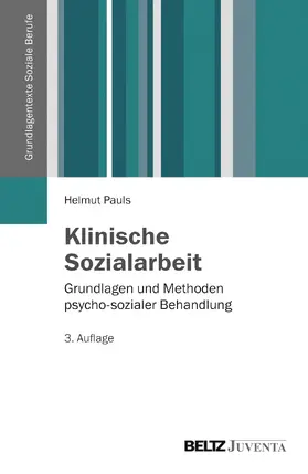 Pauls |  Klinische Sozialarbeit | Buch |  Sack Fachmedien