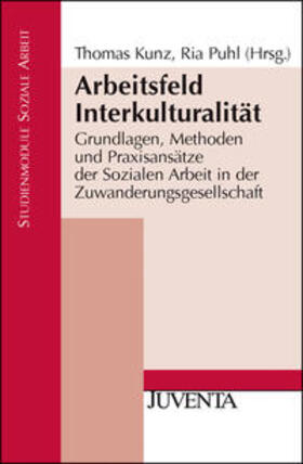 Kunz / Puhl | Arbeitsfeld Interkulturalität | Buch | 978-3-7799-2208-7 | sack.de