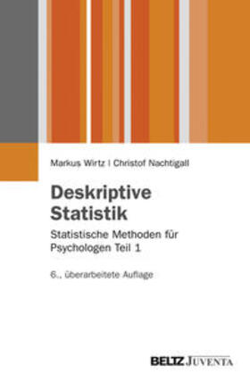 Wirtz / Nachtigall |  Deskriptive Statistik | Buch |  Sack Fachmedien