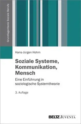 Hohm |  Soziale Systeme, Kommunikation, Mensch | Buch |  Sack Fachmedien