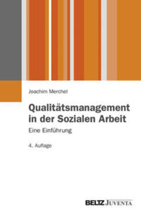 Merchel | Qualitätsmanagement in der Sozialen Arbeit. | Buch | 978-3-7799-2501-9 | sack.de