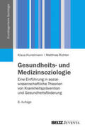 Hurrelmann / Richter |  Gesundheits- und Medizinsoziologie | Buch |  Sack Fachmedien