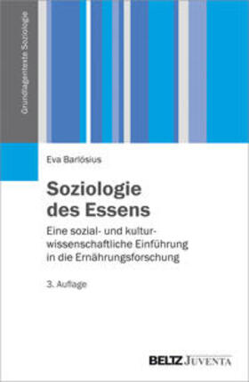 Barlösius | Soziologie des Essens | Buch | 978-3-7799-2618-4 | sack.de