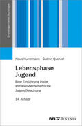 Hurrelmann / Quenzel |  Lebensphase Jugend | Buch |  Sack Fachmedien