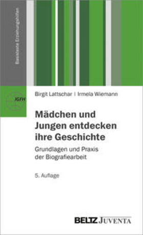 Lattschar / Wiemann |  Mädchen und Jungen entdecken ihre Geschichte | Buch |  Sack Fachmedien