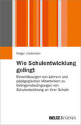 Lindemann |  Wie Schulentwicklung gelingt | Buch |  Sack Fachmedien