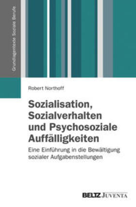 Northoff | Sozialisation, Sozialverhalten und Psychosoziale Auffälligkeiten | Buch | 978-3-7799-2843-0 | sack.de