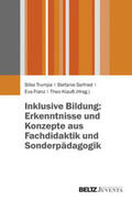 Trumpa / Seifried / Franz |  Inklusive Bildung: Erkenntnisse und Konzepte aus Fachdidaktik und Sonderpädagogik | Buch |  Sack Fachmedien