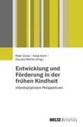 Cloos / Koch / Mähler |  Entwicklung und Förderung in der frühen Kindheit | Buch |  Sack Fachmedien