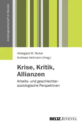 Nickel / Heilmann |  Krise, Kritik, Allianzen | Buch |  Sack Fachmedien