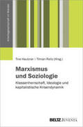 Haubner / Reitz |  Marxismus und Soziologie | Buch |  Sack Fachmedien