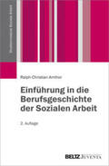 Amthor |  Einführung in die Berufsgeschichte der Sozialen Arbeit | Buch |  Sack Fachmedien