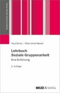 Simon / Wendt |  Lehrbuch Soziale Gruppenarbeit | eBook | Sack Fachmedien
