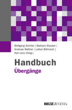 Schröer / Stauber / Walther | Handbuch Übergänge | Buch | 978-3-7799-3120-1 | sack.de