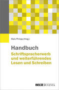 Philipp |  Handbuch Schriftspracherwerb und weiterführendes Lesen und Schreiben | Buch |  Sack Fachmedien
