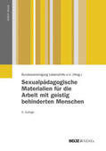 Walter / Achilles / Bätz |  Sexualpädagogische Materialien für die Arbeit mit geistig behinderten Menschen | Buch |  Sack Fachmedien