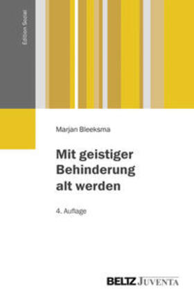 Bleeksma | Mit geistiger Behinderung alt werden | Buch | 978-3-7799-3156-0 | sack.de