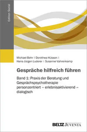 Behr / Hüsson / Luderer |  Gespräche hilfreich führen | Buch |  Sack Fachmedien