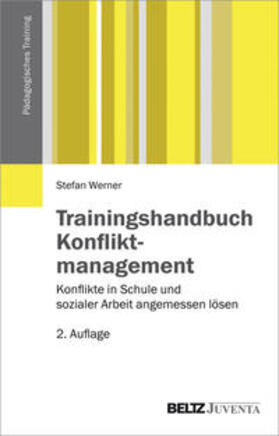 Werner | Trainingshandbuch Konfliktmanagement | Buch | 978-3-7799-3205-5 | sack.de