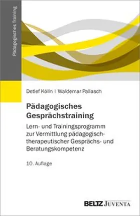 Kölln / Pallasch |  Pädagogisches Gesprächstraining | Buch |  Sack Fachmedien