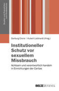 Crone / Liebhardt |  Institutioneller Schutz vor sexuellem Missbrauch | Buch |  Sack Fachmedien
