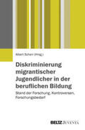 Scherr |  Diskriminierung migrantischer Jugendlicher in der beruflichen Bildung | Buch |  Sack Fachmedien