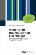 Zito / Martin |  Umgang mit traumatisierten Flüchtlingen | Buch |  Sack Fachmedien