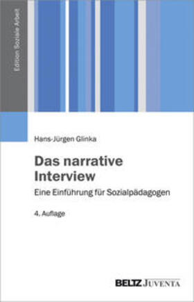 Glinka |  Das narrative Interview | Buch |  Sack Fachmedien