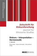 Keller / Schneider / Viehöver |  Diskurs - Interpretation - Hermeneutik | Buch |  Sack Fachmedien