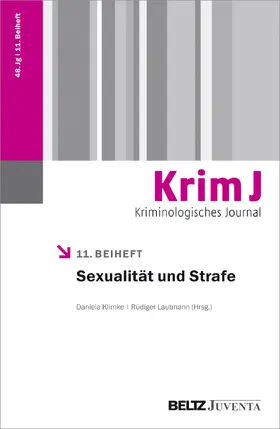 Klimke / Lautmann | Sexualität und Strafe | Buch | 978-3-7799-3511-7 | sack.de
