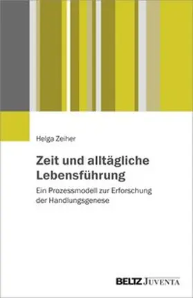 Zeiher |  Zeit und alltägliche Lebensführung | Buch |  Sack Fachmedien