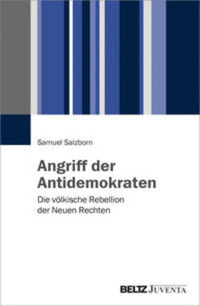 Salzborn | Angriff der Antidemokraten | Buch | 978-3-7799-3674-9 | sack.de