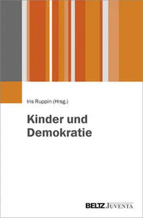 Ruppin |  Kinder und Demokratie | Buch |  Sack Fachmedien