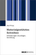 Philipp |  Materialgestütztes Schreiben | Buch |  Sack Fachmedien