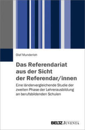 Munderloh | Das Referendariat aus der Sicht der Referendar/innen | Buch | 978-3-7799-3794-4 | sack.de