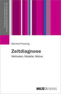 Prisching |  Prisching, M: Zeitdiagnose | Buch |  Sack Fachmedien