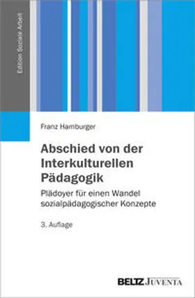 Hamburger |  Abschied von der Interkulturellen Pädagogik | Buch |  Sack Fachmedien
