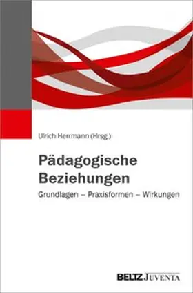 Herrmann |  Pädagogische Beziehungen | Buch |  Sack Fachmedien