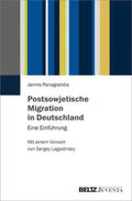 Panagiotidis |  Postsowjetische Migration in Deutschland | Buch |  Sack Fachmedien