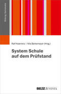 Koerrenz / Berkemeyer |  System Schule auf dem Prüfstand | Buch |  Sack Fachmedien