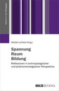 Lohfeld |  Spannung - Raum - Bildung | Buch |  Sack Fachmedien