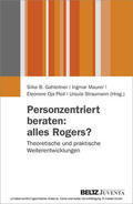 Straumann / Maurer |  Personzentriert beraten: alles Rogers? | eBook | Sack Fachmedien