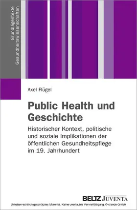 Flügel |  Public Health und Geschichte | eBook | Sack Fachmedien